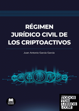 Régimen jurídico civil de los criptoactivos