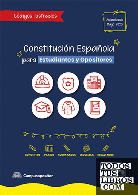 Constitución Española para estudiantes y opositores