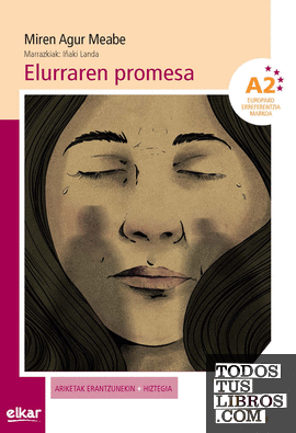 Elurraren promesa - A2