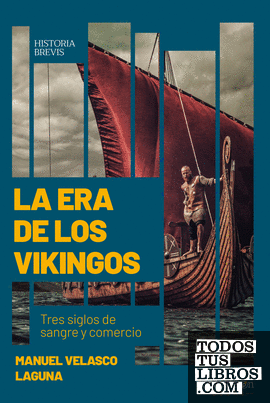 La era de los vikingos