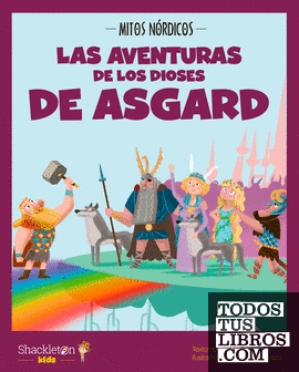 Las aventuras de los dioses de Asgard