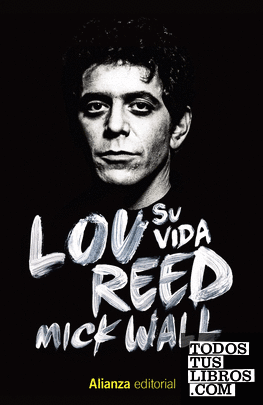 Lou Reed: Su vida