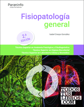 Fisiopatología general. 2.ª edición 2022