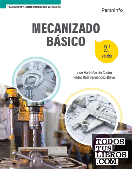 Mecanizado básico 2.ª edición 2022