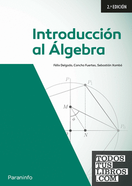 Introducción al álgebra. 2a. edición