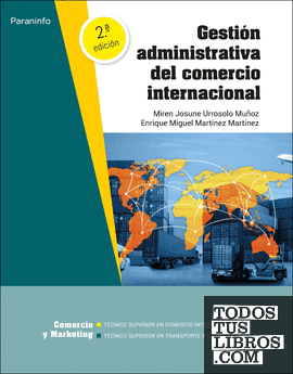 Gestión administrativa del comercio internacional 2.ª edición