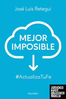 Mejor imposible