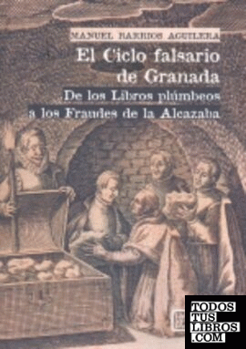 El ciclo falsario de Granada