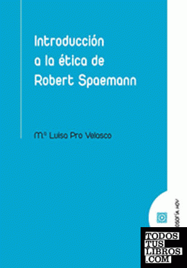 Introducción a la ética de Robert Spaemann