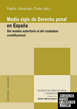 Medio siglo de Derecho penal en España