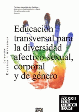 Educación transversal para la diversidad afectivo-sexual, corporal y de género