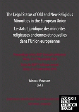 The Legal Status of Old and New Religious Minorities in the European Union