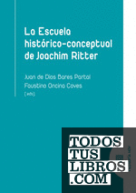 La Escuela histórico-conceptual de Joachim Ritter
