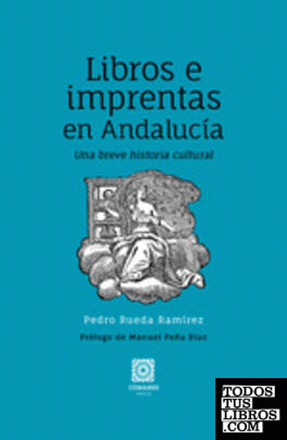 Libros e imprentas en Andalucía