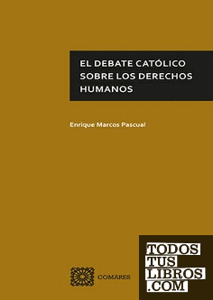 El debate católico sobre los derechos humanos