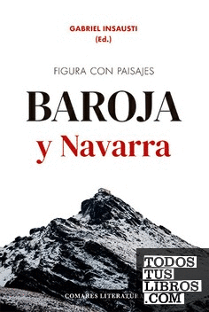 Figura con paisajes. Baroja y Navarra