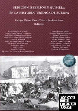 Sedición, rebelión y quimera en la historia jurídica de Europa