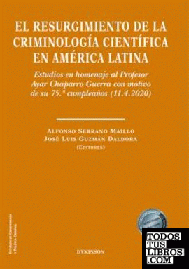 El resurgimiento de la criminología científica en América Latina