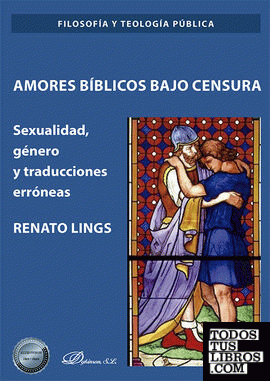Amores bíblicos bajo censura