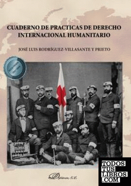 Cuaderno de prácticas de derecho internacional humanitario