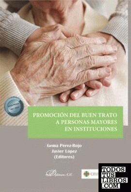 Promoción del buen trato a personas mayores en instituciones