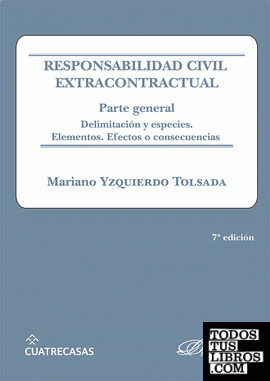 Responsabilidad civil extracontractual. Parte general