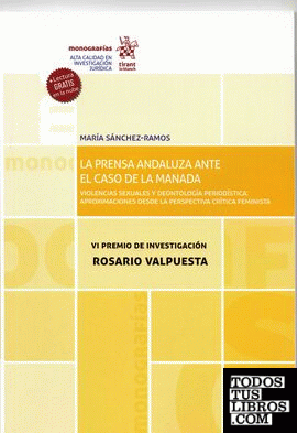 La Prensa Andaluza ante El Caso de la Manada. VI Premio de Investigación Rosario Valpuesta