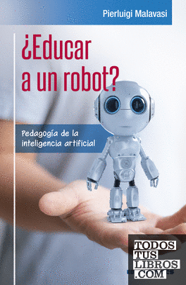 ¿Educar a un robot?