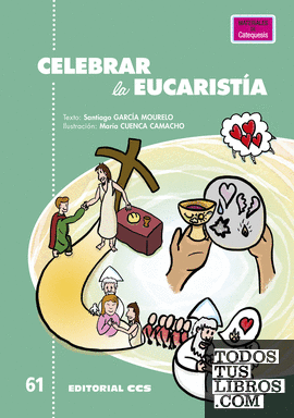 Celebrar la Eucaristía 