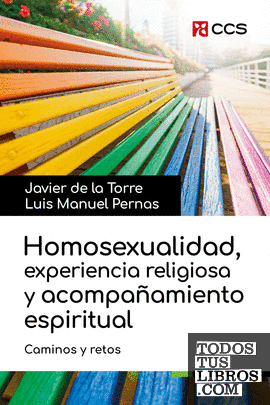 Homosexualidad, experiencia religiosa y acompañamiento espiritual