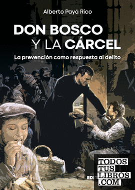Don Bosco y la cárcel 