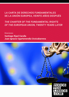 La Carta de Derechos Fundamentales de la Unión Europea