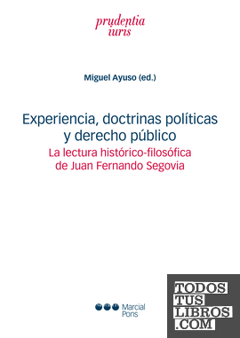 Experiencia, doctrinas políticas y derecho público