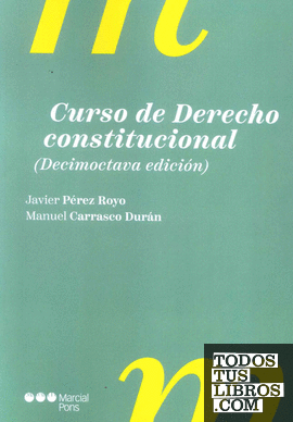Curso de Derecho constitucional 18ª ed.