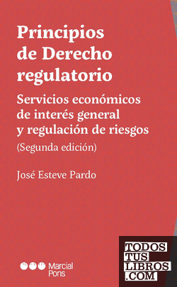 Principios de Derecho regulatorio 2ª ed.