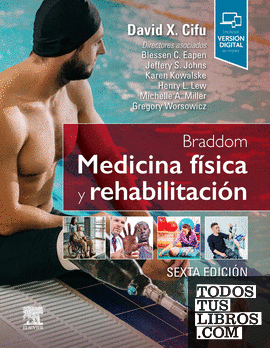 Braddom. Medicina física y rehabilitación, 6.ª Edición