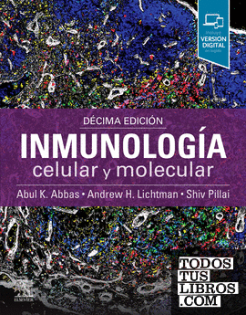 Inmunología celular y molecular, 10.ª Edición