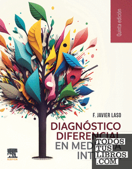 Diagnóstico diferencial en medicina interna, 5.ª Edición