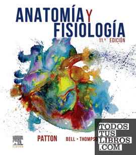 Anatomía y fisiología, 11.ª Edición