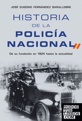 Historia de la Policía Nacional