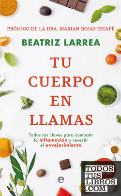 Tu cuerpo en llamas