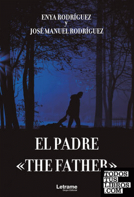 The Father. El padre