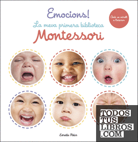 Emocions! La meva primera biblioteca Montessori