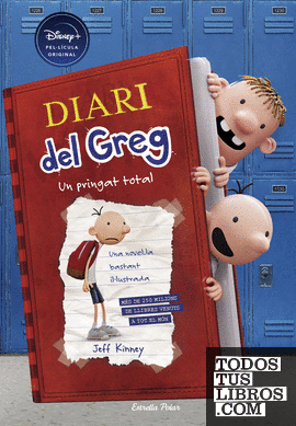 Diari del Greg 1. Un pringat total (edició Disney)