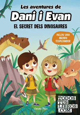 Les aventures de Dani i Evan 1. El secret dels dinosaures