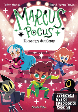 Marcus Pocus 4. El concurs de talents
