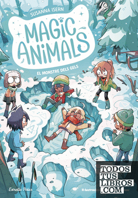 Magic Animals 4. El monstre dels gels