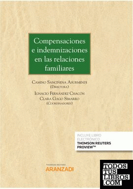 Compensaciones e indemnizaciones en las relaciones familiares (Papel + e-book)