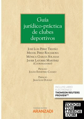 Guía jurídico-práctica de clubes deportivos (Papel + e-book)