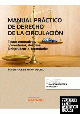 Manual práctico de derecho de la circulación (Papel + e-book)